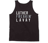 Luther Lavay Freakin Any Given Sunday Miami Football Fan T Shirt