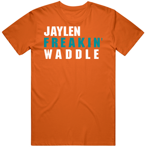 Jaylen Waddle Freakin Miami Football Fan T Shirt