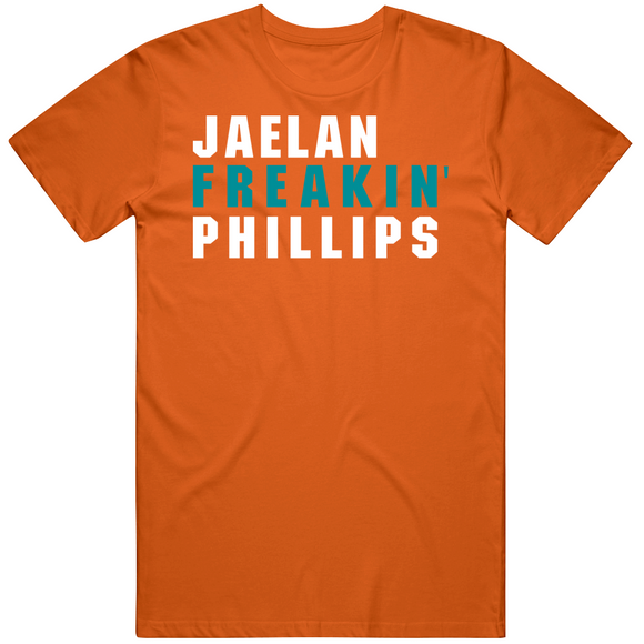 Jaelan Phillips Freakin Miami Football Fan T Shirt