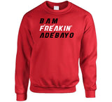 Bam Adebayo Freakin Miami Basketball Fan V2 T Shirt