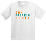 Don Shula Freakin Miami Football Fan V2 T Shirt