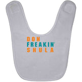 Don Shula Freakin Miami Football Fan V2 T Shirt