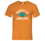 Larry Little Property Of Miami Football Fan T Shirt