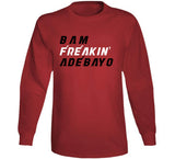 Bam Adebayo Freakin Miami Basketball Fan V2 T Shirt