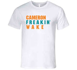 Cameron Wake Freakin Miami Football Fan V2 T Shirt