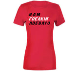 Bam Adebayo Freakin Miami Basketball Fan V2 T Shirt