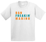 Dan Marino Freakin Miami Football Fan V2 T Shirt