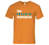 Tua Tagovailoa Freakin Miami Football Fan T Shirt