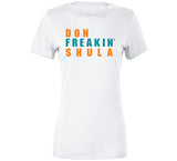 Don Shula Freakin Miami Football Fan V2 T Shirt