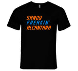 Sandy Alcantara Freakin Miami Baseball Fan T Shirt