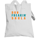 Don Shula Freakin Miami Football Fan V2 T Shirt